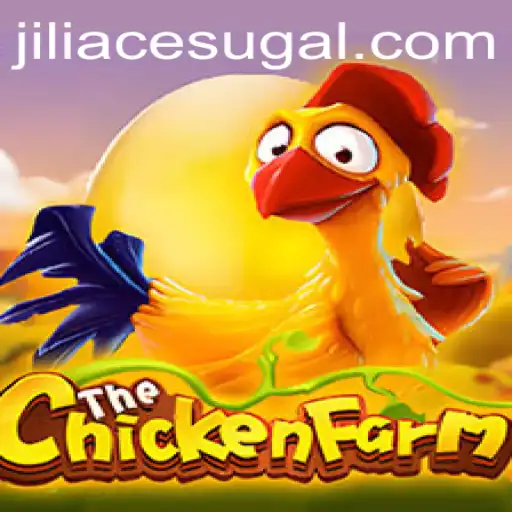 Exploring ChickenFarm: The Game That Rivals Jili Ace