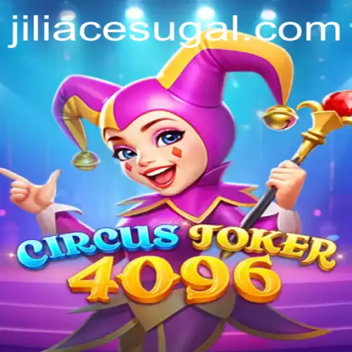 Explore the Whimsical World of CircusJoker4096: A Guide to Gameplay and Strategy